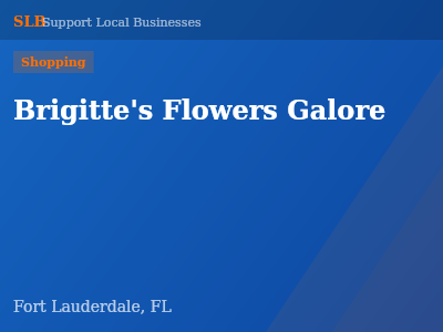 Brigitte's Flowers Galore — Shopping in Fort Lauderdale, FL