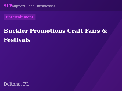 Buckler Promotions Craft Fairs & Festivals — Entertainment in Deltona, FL