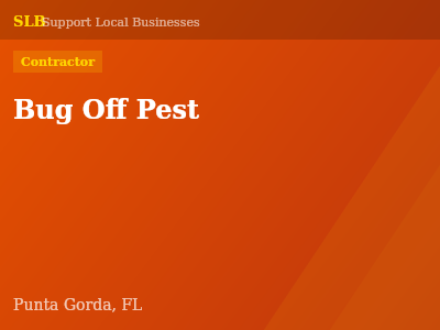 Bug Off Pest — Contractor in Punta Gorda, FL
