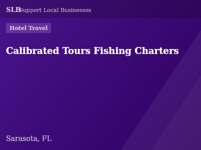 Calibrated Tours Fishing Charters — Hotel Travel in Sarasota, FL