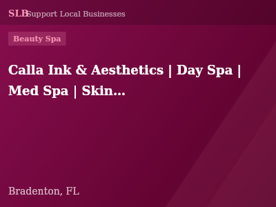 Calla Ink & Aesthetics | Day Spa | Med Spa | Skincare Clinic| Permanent Makeup Clinic — Beauty Spa in Bradenton, FL
