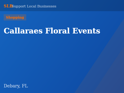 Callaraes Floral Events — Shopping in Debary, FL