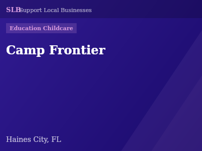Camp Frontier — Education Childcare in Haines City, FL