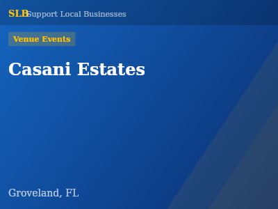 Casani Estates — Venue Events in Groveland, FL