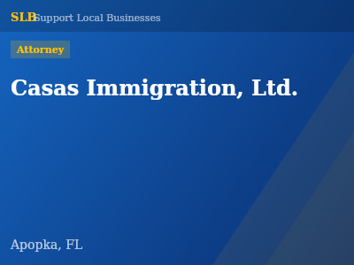 Casas Immigration, Ltd. — Attorney in Apopka, FL