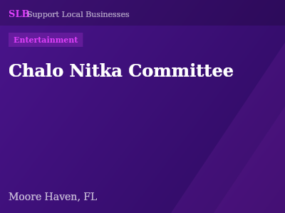 Chalo Nitka Committee — Entertainment in Moore Haven, FL
