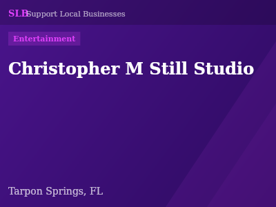 Christopher M Still Studio — Entertainment in Tarpon Springs, FL
