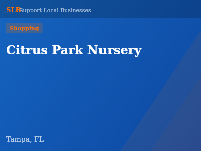 Citrus Park Nursery — Shopping in Tampa, FL