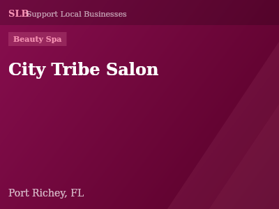 City Tribe Salon — Beauty Spa in Port Richey, FL