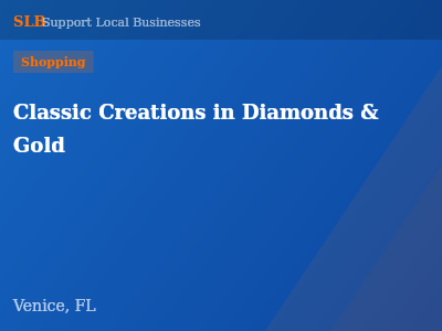 Classic Creations in Diamonds & Gold — Shopping in Venice, FL