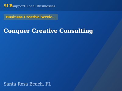 Conquer Creative Consulting — Business Creative Services in Santa Rosa Beach, FL