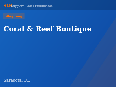 Coral & Reef Boutique — Shopping in Sarasota, FL