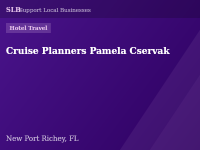 Cruise Planners Pamela Cservak — Hotel Travel in New Port Richey, FL