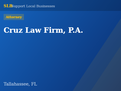 Cruz Law Firm, P.A. — Attorney in Tallahassee, FL