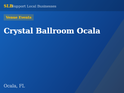 Crystal Ballroom Ocala — Venue Events in Ocala, FL