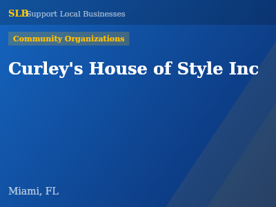 Curley's House of Style Inc — Community Organizations in Miami, FL