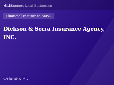 Dickson & Serra Insurance Agency, INC. — Financial Insurance Services in Orlando, FL