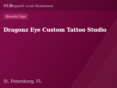 Dragonz Eye Custom Tattoo Studio — Beauty Spa in St. Petersburg, FL