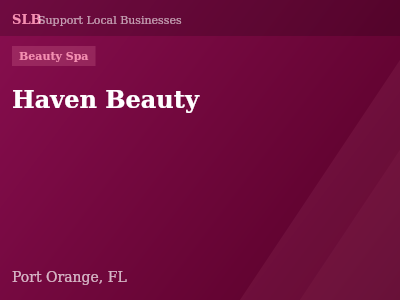 Haven Beauty — Beauty Spa in Port Orange, FL