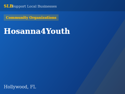 Hosanna4Youth — Community Organizations in Hollywood, FL