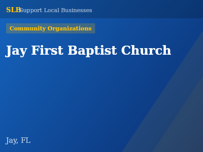 Jay First Baptist Church — Community Organizations in Jay, FL