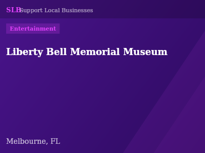 Liberty Bell Memorial Museum — Entertainment in Melbourne, FL