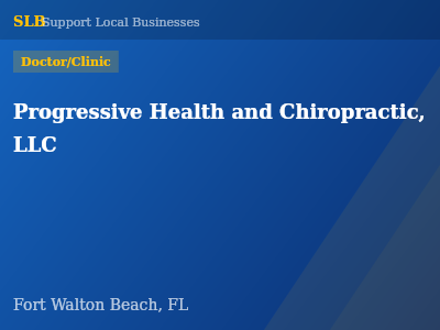 Progressive Health and Chiropractic, LLC — Doctor/Clinic in Fort Walton Beach, FL