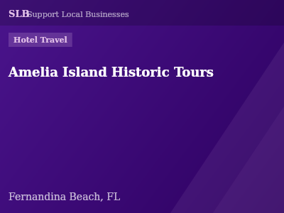 Amelia Island Historic Tours — Hotel Travel in Fernandina Beach, FL