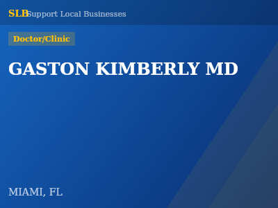 GASTON KIMBERLY MD — Doctor/Clinic in MIAMI, FL
