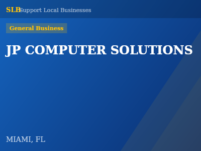 JP COMPUTER SOLUTIONS — General Business in MIAMI, FL