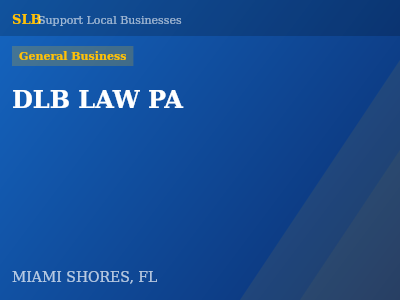 DLB LAW PA — General Business in MIAMI SHORES, FL