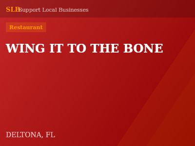 WING IT TO THE BONE — Restaurant in DELTONA, FL