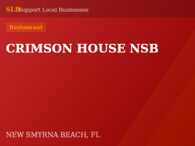CRIMSON HOUSE NSB — Restaurant in NEW SMYRNA BEACH, FL