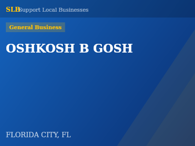 OSHKOSH B GOSH — General Business in FLORIDA CITY, FL