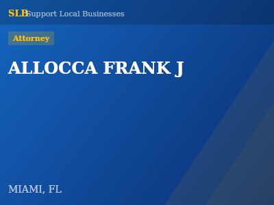 ALLOCCA FRANK J — Attorney in MIAMI, FL