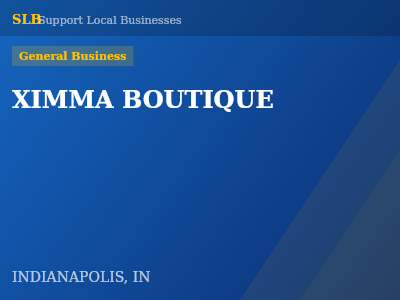 XIMMA BOUTIQUE — General Business in INDIANAPOLIS, IN
