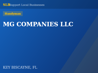 MG COMPANIES LLC — Handyman in KEY BISCAYNE, FL