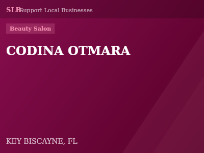 CODINA OTMARA — Beauty Salon in KEY BISCAYNE, FL