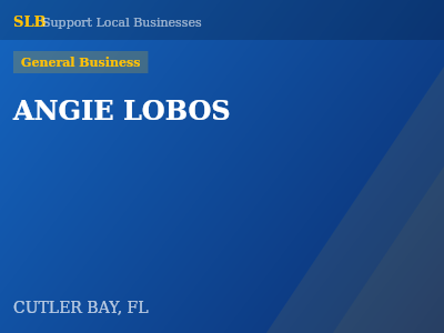 ANGIE LOBOS — General Business in CUTLER BAY, FL