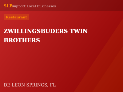 ZWILLINGSBUDERS TWIN BROTHERS — Restaurant in DE LEON SPRINGS, FL