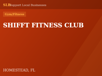 SHIFFT FITNESS CLUB — Gym/Fitness in HOMESTEAD, FL