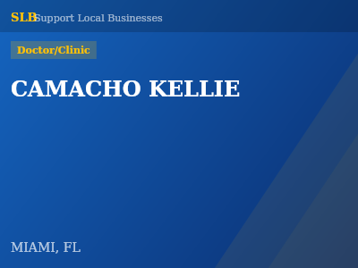 CAMACHO KELLIE — Doctor/Clinic in MIAMI, FL