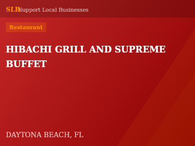 HIBACHI GRILL AND SUPREME BUFFET — Restaurant in DAYTONA BEACH, FL