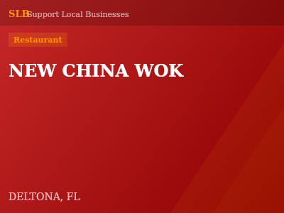 NEW CHINA WOK — Restaurant in DELTONA, FL