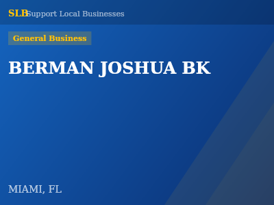 BERMAN JOSHUA BK — General Business in MIAMI, FL
