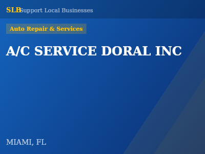 A/C SERVICE DORAL INC — Auto Repair & Services in MIAMI, FL