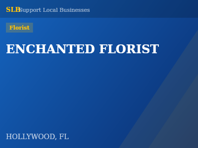ENCHANTED FLORIST — Florist in HOLLYWOOD, FL