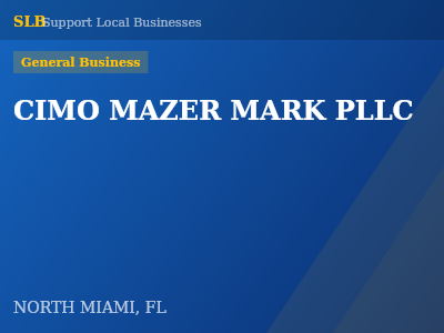 CIMO MAZER MARK PLLC — General Business in NORTH MIAMI, FL