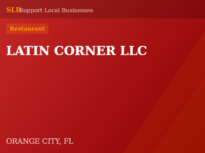 LATIN CORNER LLC — Restaurant in ORANGE CITY, FL