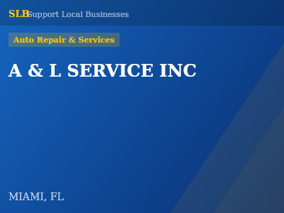 A & L SERVICE INC — Auto Repair & Services in MIAMI, FL